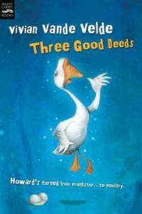 Three Good Deeds (Paperback, Reprint)
