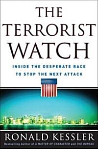 The Terrorist Watch (Hardcover, 1st)