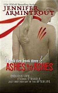 Ashes to Ashes (Paperback)