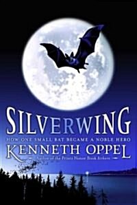 Silverwing (The Silverwing #1) (Paperback, Reprint)