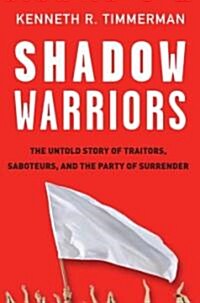 Shadow Warriors (Hardcover, 1st)