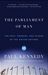 [중고] The Parliament of Man: The Past, Present, and Future of the United Nations (Paperback)