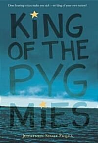 King of the Pygmies (Paperback, Reprint)