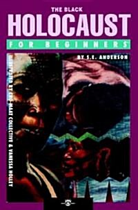 The Black Holocaust for Beginners (Paperback)