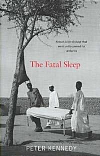 The Fatal Sleep (Hardcover)