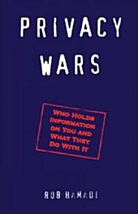 Privacy Wars (Paperback)
