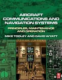 Aircraft Communications and Navigation Systems (Paperback)