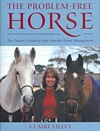 The Problem-Free Horse (Hardcover)