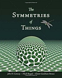 The Symmetries of Things (Hardcover)