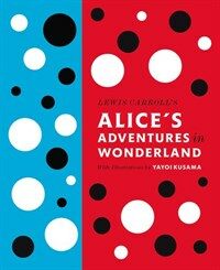 (Lewis Carroll's) Alice's adventures in Wonderland