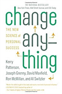 Change Anything: The New Science of Personal Success (Paperback)