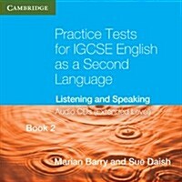 Practice Tests for IGCSE English as a Second Language Book 2 (Extended Level) Audio CDs (2) : Listening and Speaking (CD-Audio)