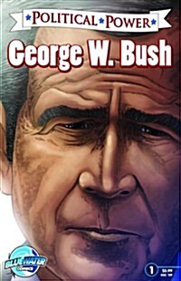 Political Power: George W. Bush (Paperback)