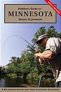 Flyfishers Guide to Minnesota (Paperback, Revised)