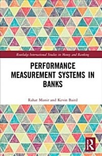 Performance Measurement Systems in Banks (Hardcover, 1)