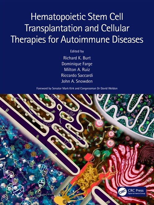 Hematopoietic Stem Cell Transplantation and Cellular Therapies for Autoimmune Diseases (Hardcover)
