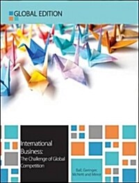 [중고] International Business: The Challenge of Global Competition (Paperback, 13, UK)