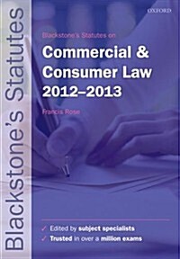 Blackstones Statutes on Commercial & Consumer Law 2012-2013 (Paperback, 21)