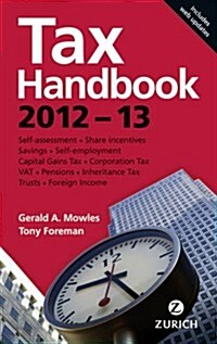 Zurich Tax Handbook 2012-2013. Lisa MacPherson and Anthony Foreman (Paperback)