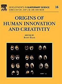 Origins of Human Innovation and Creativity (Hardcover)