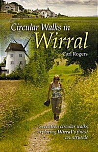 Circular Walks in Wirral (Paperback)