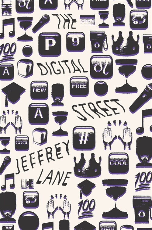 The Digital Street (Paperback)