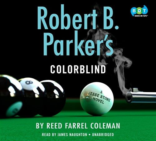 Robert B. Parkers Colorblind (Audio CD)