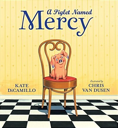 [중고] A Piglet Named Mercy (Hardcover)