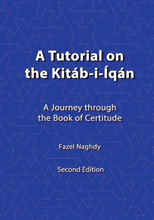 A Tutorial on the Kitab-I-Iqan (Paperback, 2)