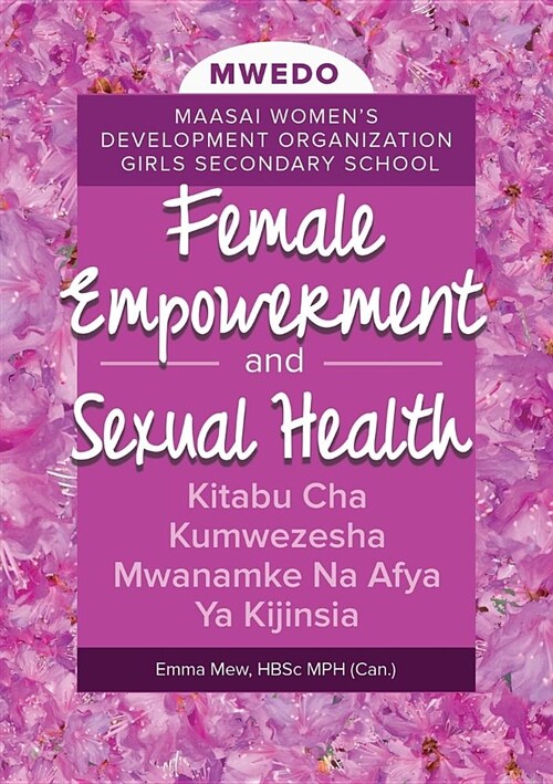 Female Empowerment and Sexual Health (Paperback)