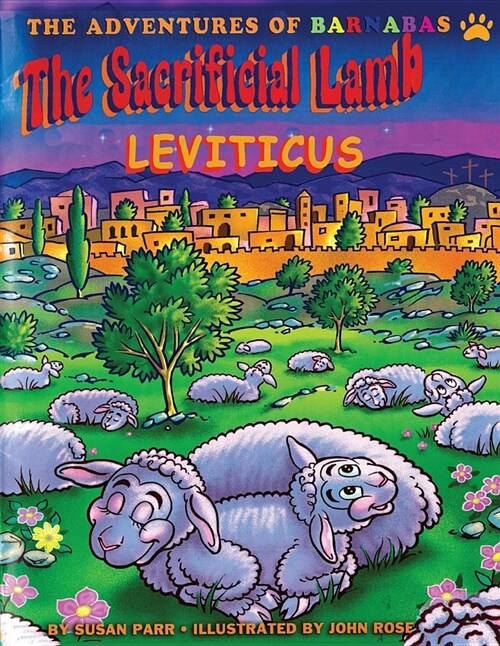 The Sacrificial Lamb Leviticus (Paperback)