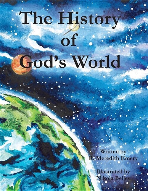 The History of Gods World (Paperback)
