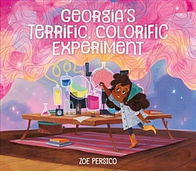 Georgias Terrific, Colorific Experiment (Hardcover)