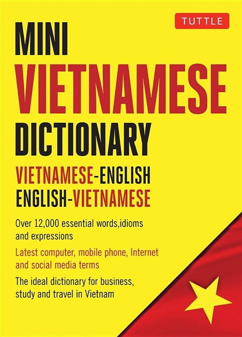 Mini Vietnamese Dictionary: English-Vietnamese Vietnamese-English (Paperback)