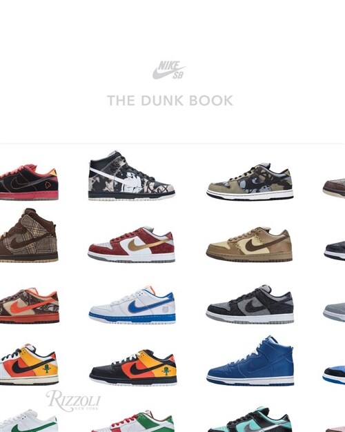 Nike SB: The Dunk Book (Hardcover)