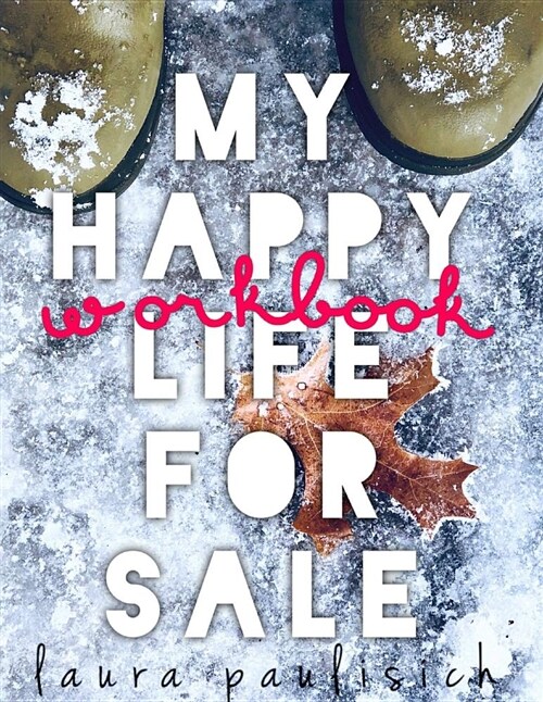 My Happy Life for Sale - Workbook (Paperback)