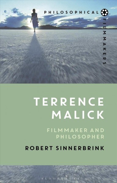Terrence Malick : Filmmaker and Philosopher (Hardcover)