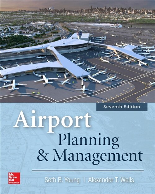 Airport Planning & Management, Seventh Edition (Hardcover, 7)