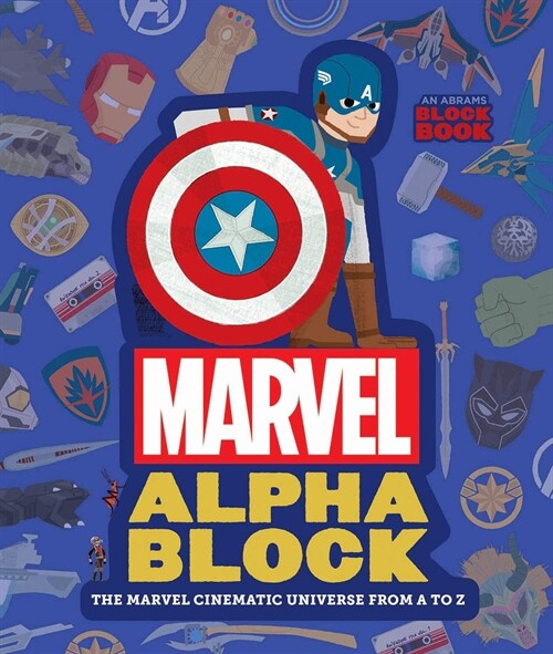 Marvel Alphablock (an Abrams Block Book): The Marvel Cinematic Universe from A to Z (Board Books)