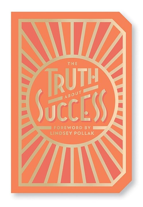 The Truth about Success: Quote Gift Book (Paperback)