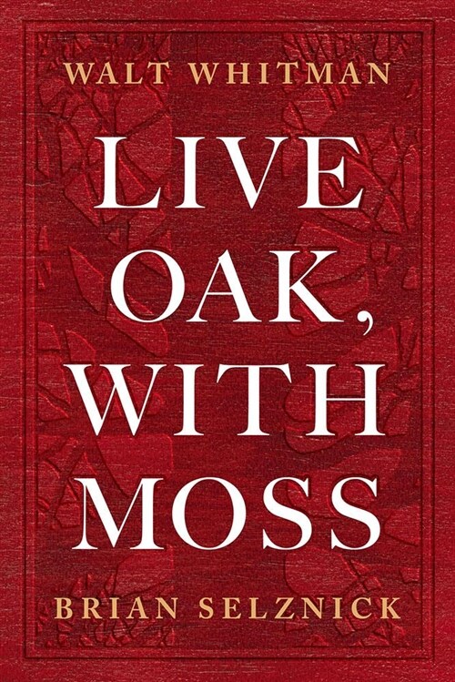 Live Oak, with Moss (Hardcover)