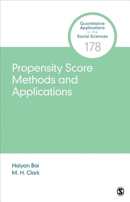 Propensity Score Methods and Applications (Paperback)