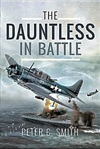 The Dauntless in Battle (Hardcover)