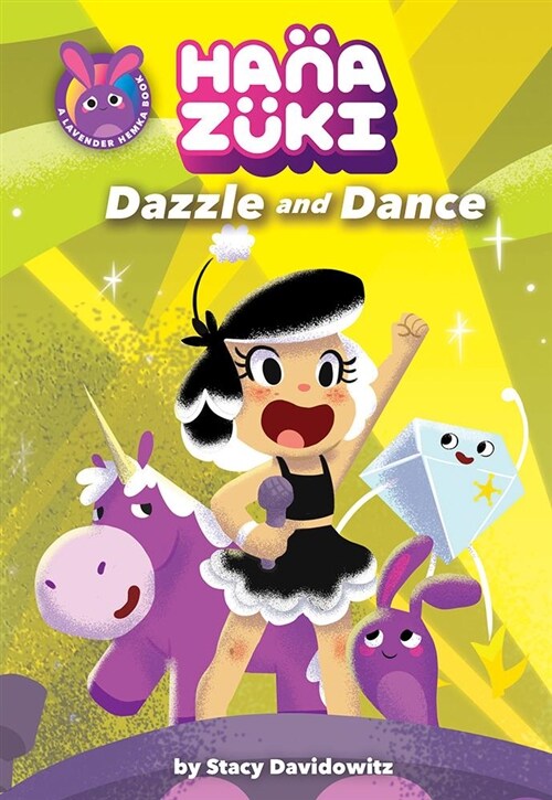 Hanazuki: Dazzle and Dance: (A Hanazuki Chapter Book) (Hardcover)