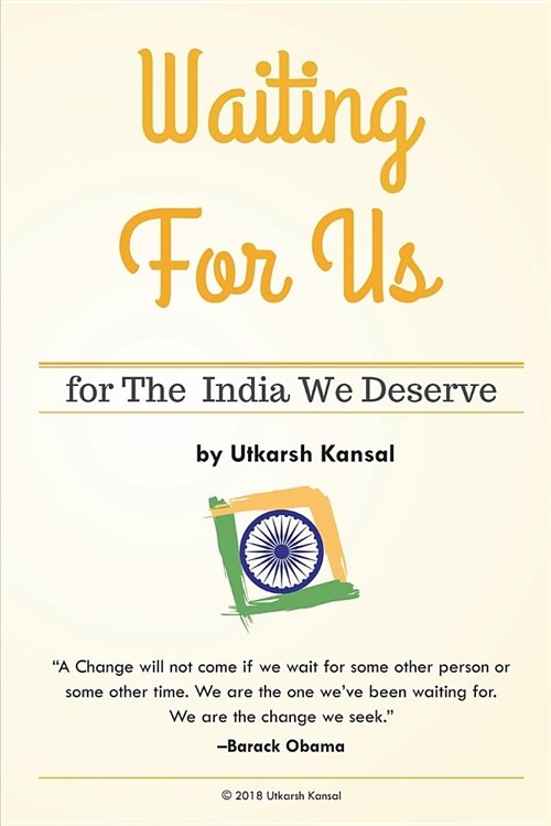 Waiting for Us-For the India We Deserve: For the India We Deserve (Paperback)