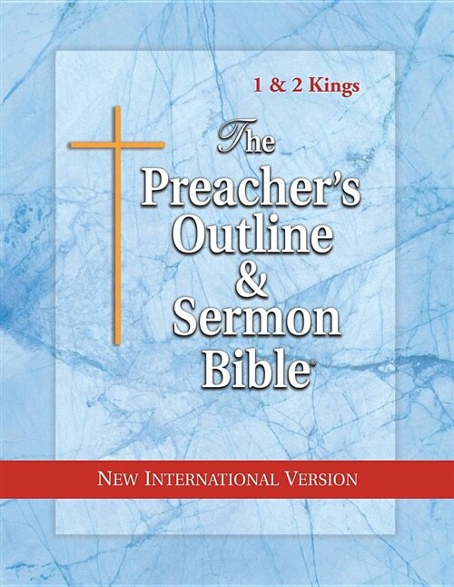 [중고] The Preacher‘s Outline & Sermon Bible: 1 & 2 Kings: New International Version (Paperback)