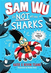 Sam Wu Is Not Afraid of Sharks, Volume 2 (Hardcover)