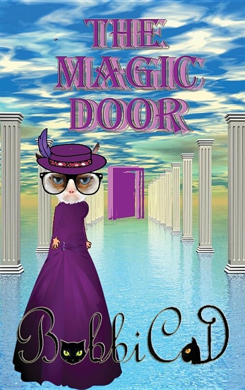 The Magic Door: A Beautifully Illustrated, Rhyming Picture Book for Children of All Ages (Hardcover)