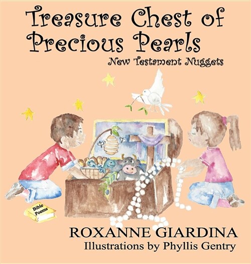 Treasure Chest of Precious Pearls: New Testament Nuggets (Hardcover)