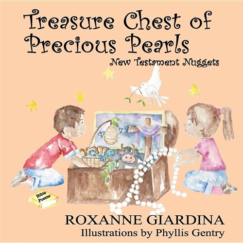 Treasure Chest of Precious Pearls: New Testament Nuggets (Paperback)